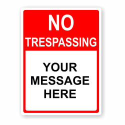 No Trespassing Aluminum Sign Panels 12" x 18" No Trespassing Aluminum Sign Panels 12" x 18"